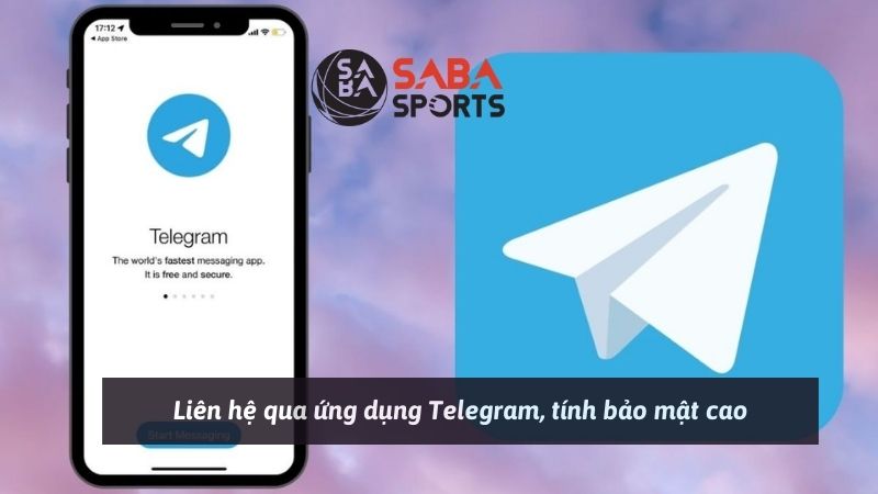 Liên hệ qua ứng dụng Telegram, tính bảo mật cao