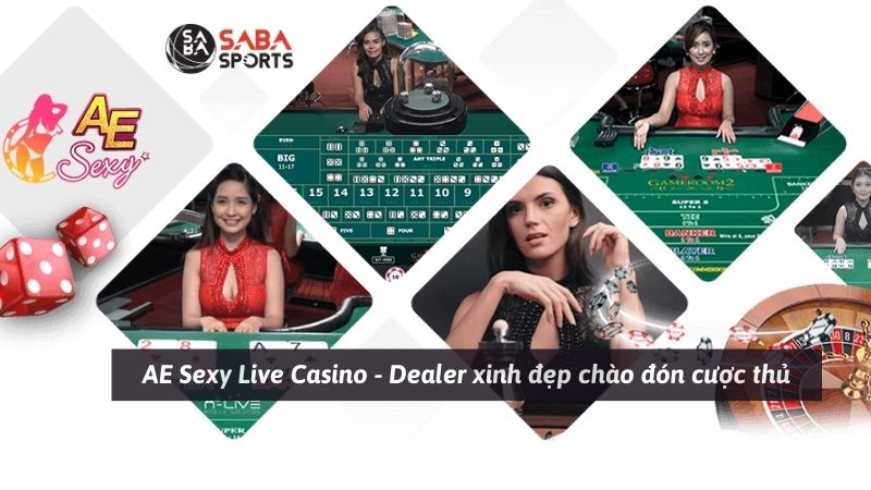 AE Sexy Live Casino - Dealer xinh đẹp chào đón cược thủ